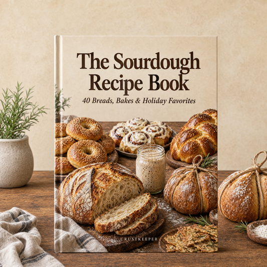 The Sourdough Recipe Book: 40 Breads, Bakes & Holiday Favorites (Digital Download)